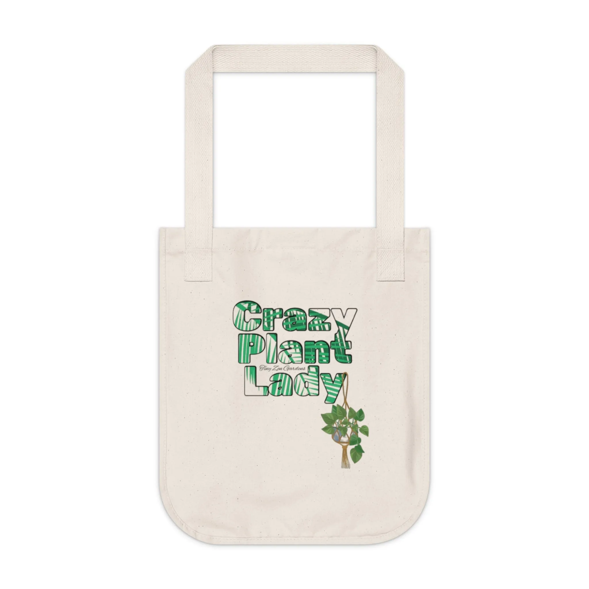 Organic Canvas Tote Bag | Crazy Plant Lady | Tiny Zen Gardens